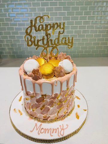 MOMMY ROSE GOLD BIRTHDAY CAKE